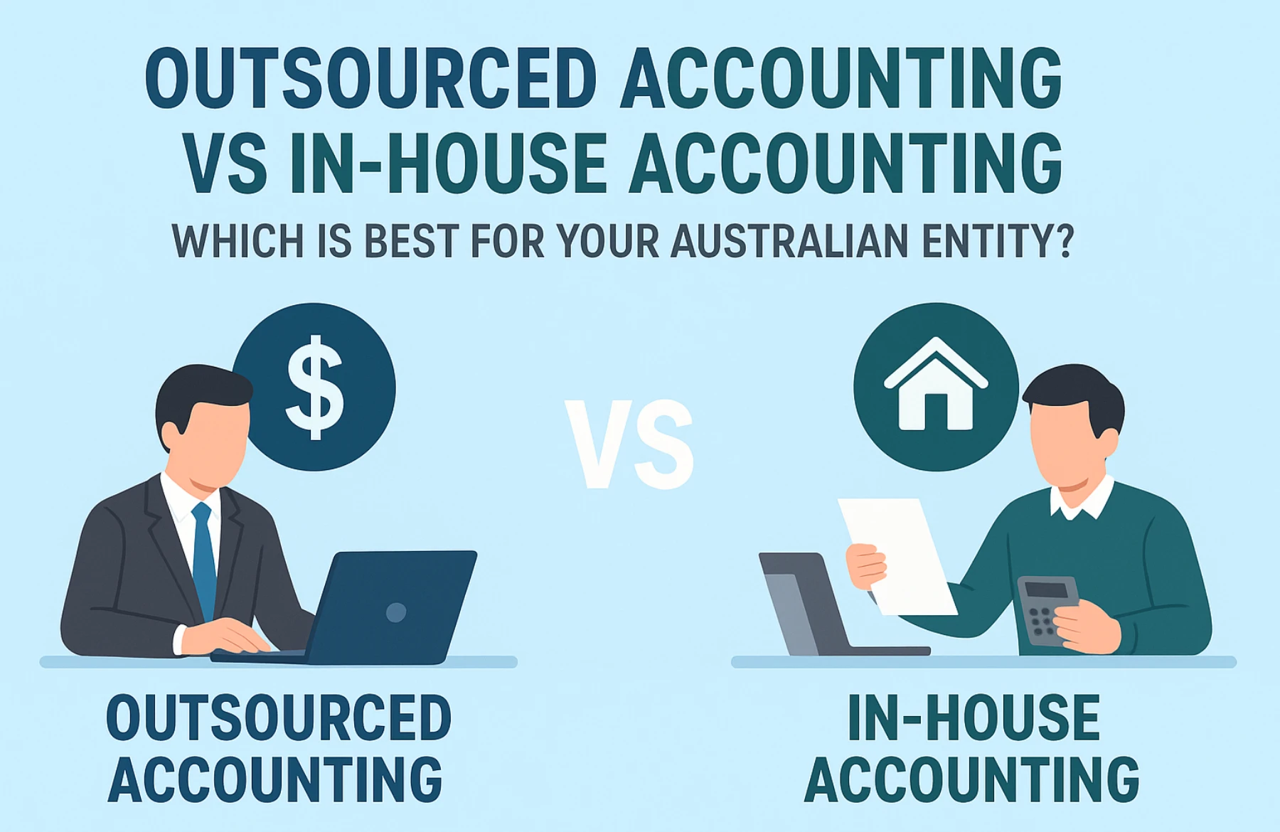 Outsourced Accounting vs In-House Accounting